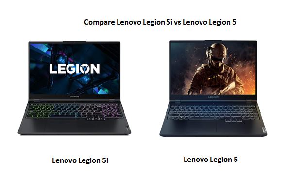 Read more about the article Compare Lenovo Legion 5i vs Lenovo Legion 5
